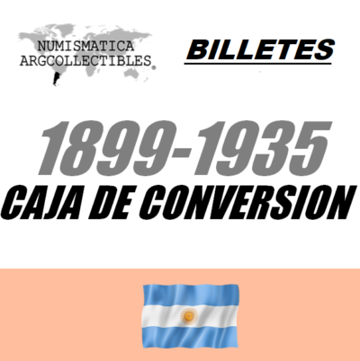 1899-1935 Caja de Conversion